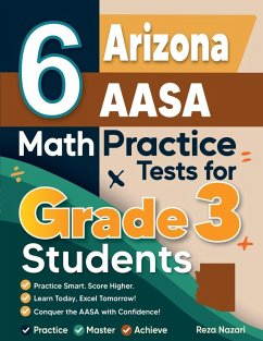Cover 6 Arizona AASA Math Practice Tests for Grade 3 Students