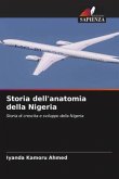 Storia dell'anatomia della Nigeria Storia dell'anatomia della Nigeria