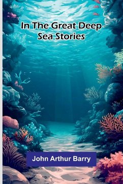 Cover In The Great Deep - Sea Stories