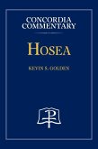 Hosea - Concordia Commentary