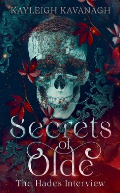 Secrets of Olde - Kavanagh, Kayleigh