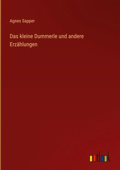 Das kleine Dummerle und andere Erzählungen