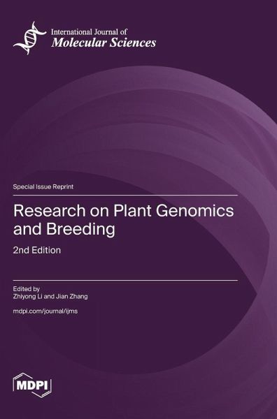 Research on Plant Genomics and Breeding Research on Plant Genomics and Breeding