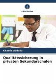 Qualitätssicherung in privaten Sekundarschulen
