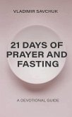 21 Days of Prayer and Fasting