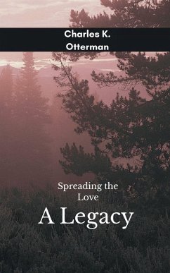 Cover Spreading The Love An Enduring Legacy Of Love