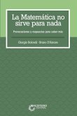 La matemática no sirve para nada.