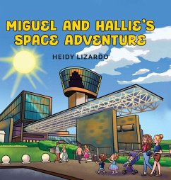 Cover Miguel and Hallie's Space Adventure