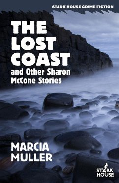 The Lost Coast and Other Sharon McCone Stories - Muller, Marcia