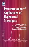 Instrumentation and Applications of Hyphenated Techniques