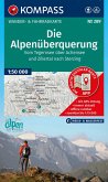 KOMPASS Wanderkarte 289 Die Alpenüberquerung - vom Tegernsee über Achensee und Zillertal nach Sterzing 1:50.000