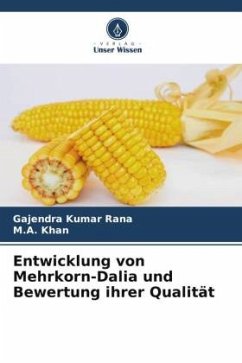 Cover Entwicklung von Mehrkorn-Dalia und Bewertung ihrer Qualität