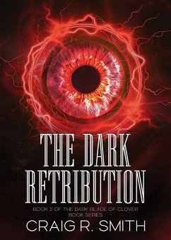 The Dark Retribution - Smith, Craig R