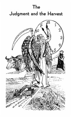 Tract 3 - The Judgment and the Harvest - Houteff, Victor T. Tract 3 - The Judgment and the Harvest - Houteff, Victor T.