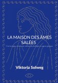 La maison des âmes salées