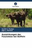 Auswirkungen der Fasziolose bei Büffeln