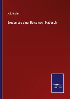 Cover Ergebnisse einer Reise nach Habesch