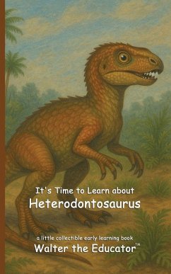 Cover It's Time to Learn about Heterodontosaurus