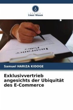 Cover Exklusivvertrieb angesichts der Ubiquität des E-Commerce