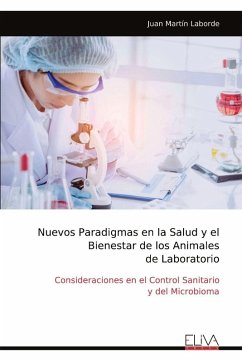 Cover Nuevos Paradigmas en la Salud y el Bienestar de los Animales de Laboratorio