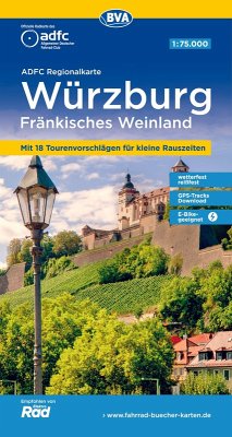BVA ADFC Regionalkarte Würzburg Fränkisches Weinland 1:75.000 BVA ADFC Regionalkarte Würzburg Fränkisches Weinland 1:75.000