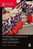 Routledge Handbook of Asian Diaspora and Nationalism (eBook, PDF)