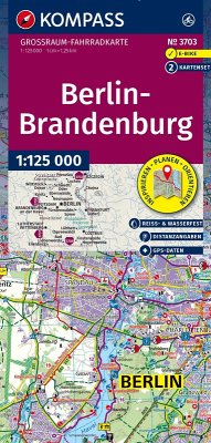 KOMPASS Großraum Fahrradkarte 3703 Berlin-Brandenburg 1:125.000 KOMPASS Großraum Fahrradkarte 3703 Berlin-Brandenburg 1:125.000