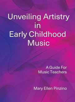 Cover Unveiling Artistry in Early Childhood Music