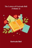 The Letters Of Gertrude Bell (Volume 2)