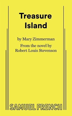 Treasure Island (Zimmerman) - Zimmerman, Mary Treasure Island (Zimmerman) - Zimmerman, Mary