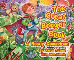 The Great Booger Book - Adams, Aaron