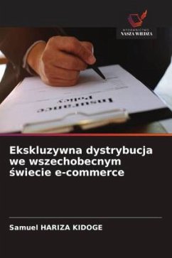 Cover Ekskluzywna dystrybucja we wszechobecnym ¿wiecie e-commerce