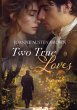 Two True Loves - Bild 1