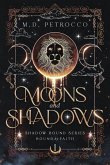 Moons and Shadows Special Edition
