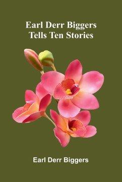 Cover Earl Derr Biggers Tells Ten Stories