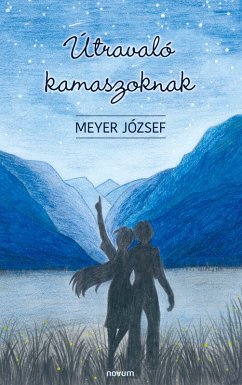 Útravaló kamaszoknak - Meyer József