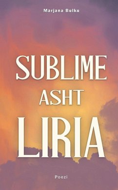 Sublime Asht Liria - Bulku, Marjana