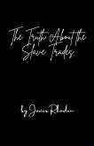 The Truth About The Slave Trades