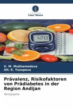 Cover Prävalenz, Risikofaktoren von Prädiabetes in der Region Andijan