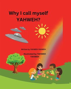 Why I Call Myself YAHWEH? - Yahweh, Yahweh
