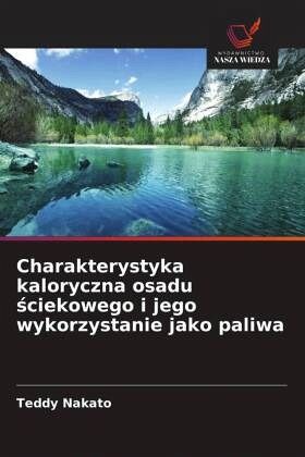 Charakterystyka kaloryczna osadu ¿ciekowego i jego wykorzystanie jako paliwa Charakterystyka kaloryczna osadu ¿ciekowego i jego wykorzystanie jako paliwa