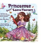 Princesses Don't Leave Floaters