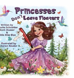 Cover Princesses Don't Leave Floaters