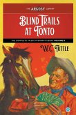 Blind Trails at Tonto