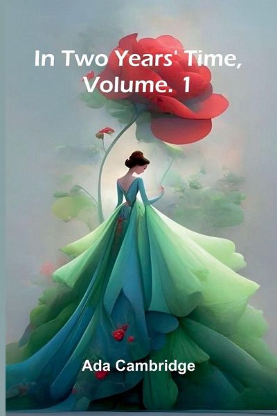 In Two Years' Time, Vol. 1 In Two Years' Time, Vol. 1