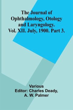 Cover The Journal Of Ophthalmology, Otology And Laryngology. Vol. Xii. July, 1900. Part 3.
