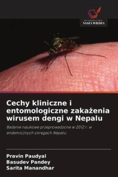 Cover Cechy kliniczne i entomologiczne zaka¿enia wirusem dengi w Nepalu