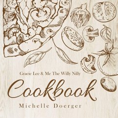 Cover Gracie Lee & Me The Willy Nilly Cookbook