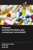 Sistema multiparticellare per compresse orosolubili