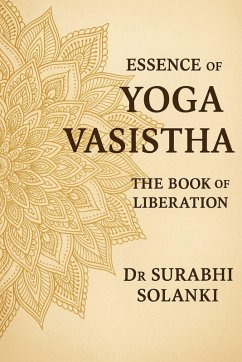 Cover Essence of Yoga Vasistha - The Book of Liberation